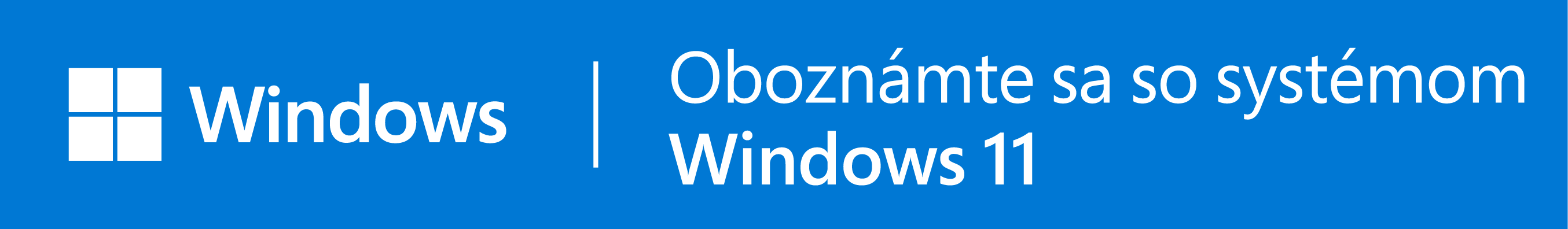 Zoznámte sa s Windows 11 otvoriť v novom okne